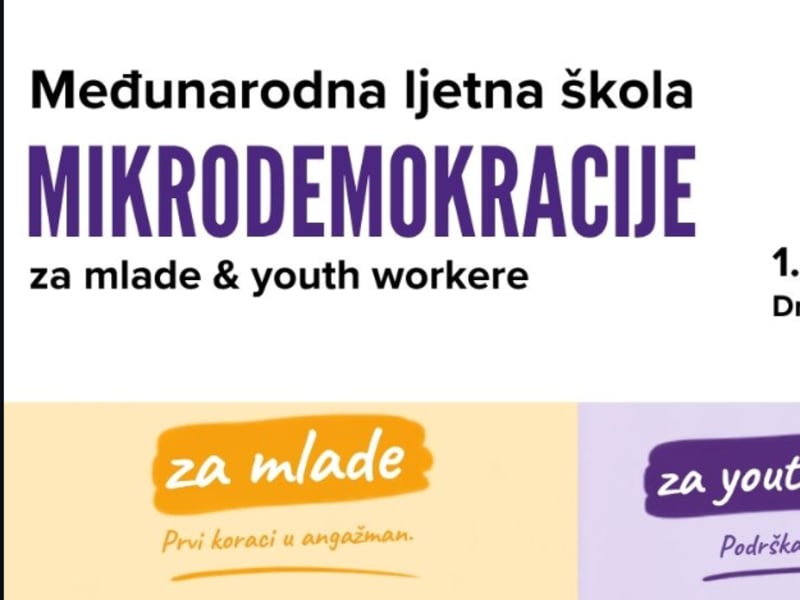 Međunarodna ljetna škola MIKRODEMOKRACIJE za mlade & youth workere