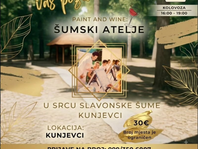MILAT vас poziva na Art - Paint and Wine: Šumski atelje