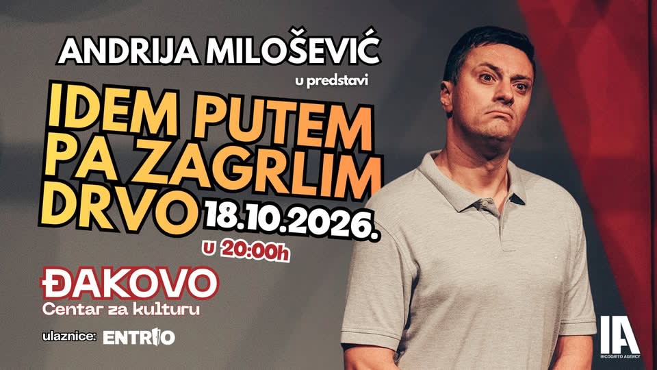 Andrija Milošević: Idem putem pa zagrlim drvo
