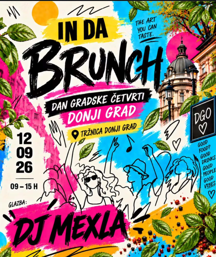 IN DA BRUNCH - DAN GRADSKE ČETVRTI DONJI GRAD
