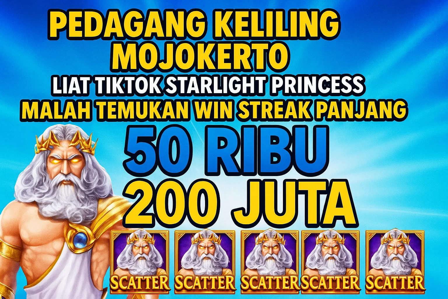 Pedagang Keliling Mojokerto Liat TikTok Starlight Princess Malah Temukan Win Streak Panjang 200 Juta