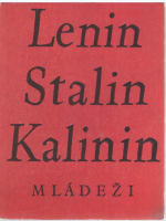 Lenin, Stalin, Kalinin mládeži