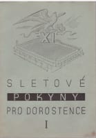 Sletové pokyny pro dorostence I.