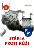 Střela proti růži