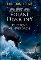 Volání divočiny (6): Duchové ve hvězdách