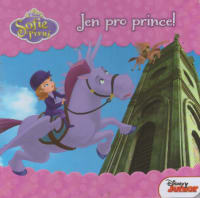 Jen pro prince ! Sofie první