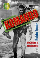 Komando - Přežijí jen ti nejzdatnější