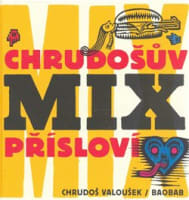 Chrudošův MIX přísloví