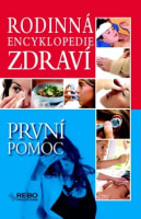 Rodinná encyklopedie zdraví – První pomoc