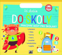 Už chodím do školy - Pracovní sešit pro školáky