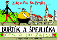 Buřtík a Špejlička Cesta do Žatce