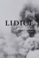 Lidice: Zrození symbolu