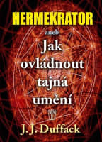 Hermekrator aneb Jak ovládnout tajná umění