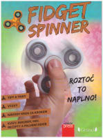 Fidget spinner roztoč to naplno !