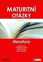 Maturitní otázky Literatura