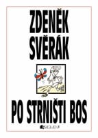 Po strništi bos