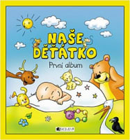 Naše děťátko – První album