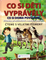 Co si děti vyprávěly Co si doma povídáme