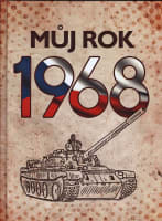 Můj rok 1968