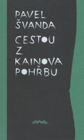 Cestou z Kainova pohřbu