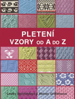 Pletení: Vzory od A do Z