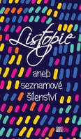 Listopie aneb seznamové šílenství