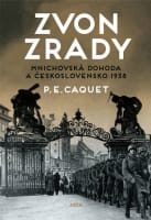 Zvon zrady - Mnichovská dohoda a Československo 1938