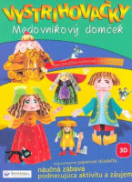 Vystrihovačky Medovníkový domček