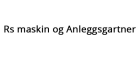 Rs maskin og Anleggsgartner AS