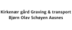 Kirkenær gård Graving & transport Bjørn Olav Schøyen Aasnes