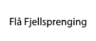 Flå Fjellsprenging AS