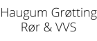 Haugum Grøtting Rør & VVS