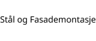Stål og Fasademontasje AS