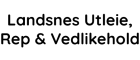 Landsnes Utleie, Rep & Vedlikehold