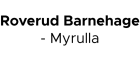 Roverud Barnehage - Myrulla