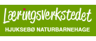 Læringsverkstedet Hjuksebø Naturbarnehage AS