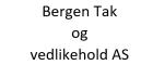Bergen Tak og Vedlikehold AS