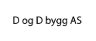 D og D bygg AS