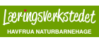 Læringsverkstedet Havfrua Naturbarnehage AS