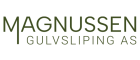 Magnussen Gulvsliping AS