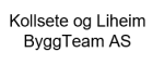 Kollsete og Liheim Byggteam AS