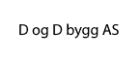 D og D bygg AS