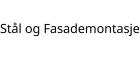 Stål og Fasademontasje AS