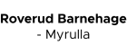Roverud Barnehage - Myrulla