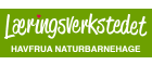 Læringsverkstedet Havfrua Naturbarnehage AS