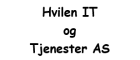 Hvilen IT og Tjenester AS