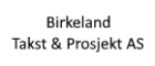 Birkeland Takst & Prosjekt AS