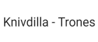 Knivdilla - Trones