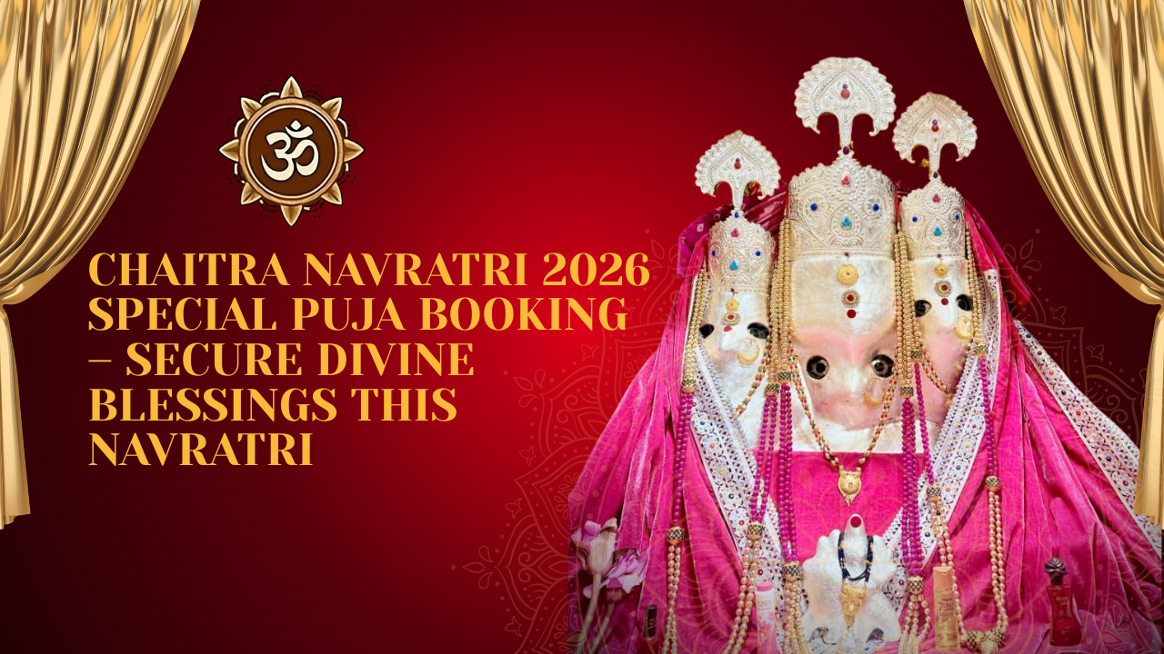 Chaitra Navratri 2026 Special Puja Booking – Secure Divine Blessings This Navratri