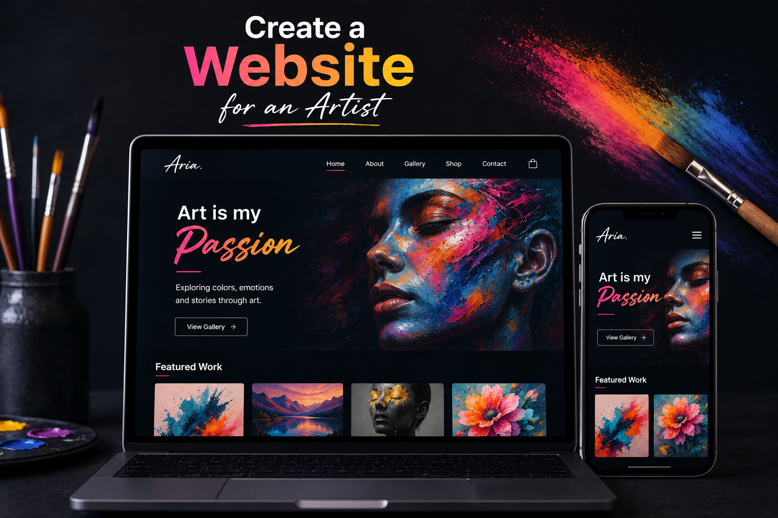 Create a Website for an Artist Artist website showcasing an online art gallery, featured artwork, artist portfolio, and responsive desktop and mobile design